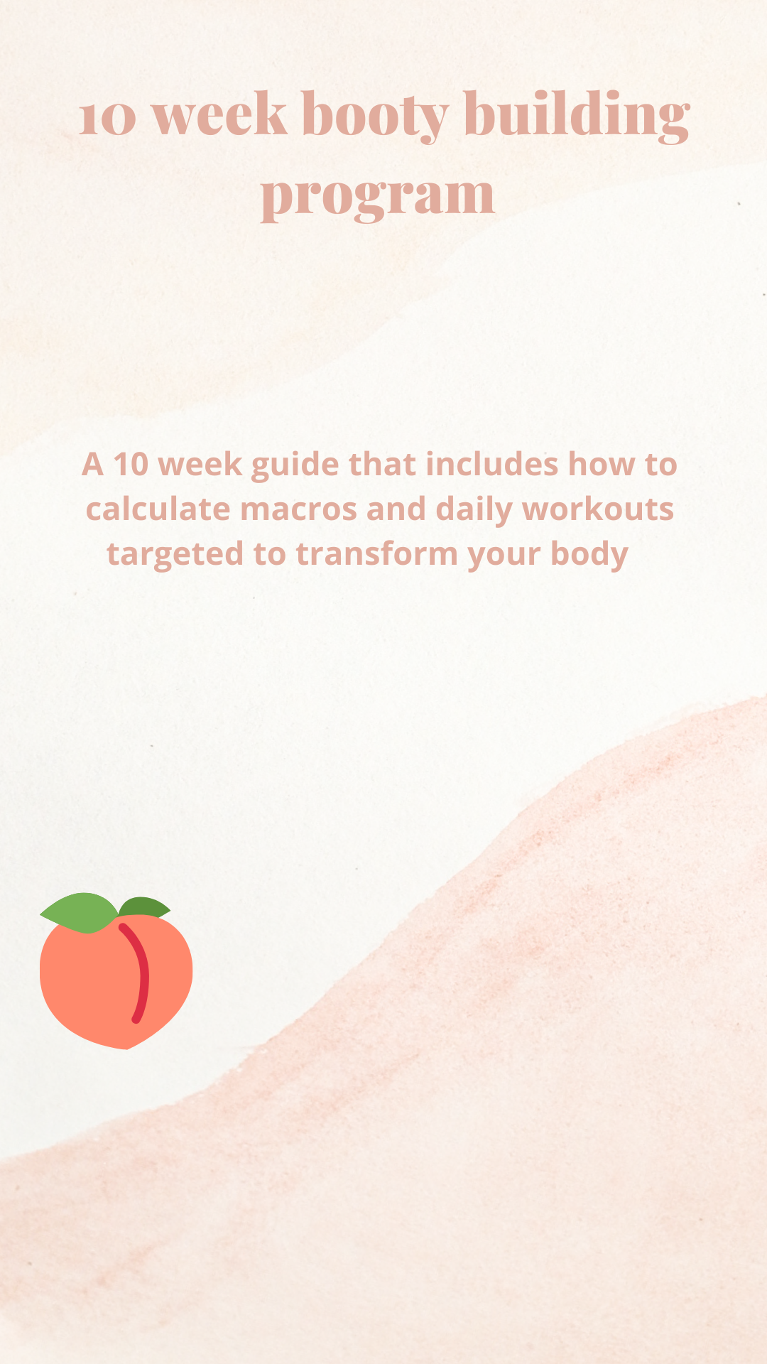 10 Week Booty Building Program